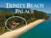 Trinity Beach Palace